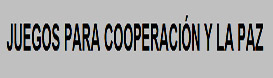 JUEGOS COOPERACIÃN